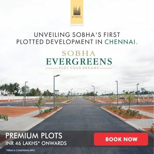 Sobha Evergreens is the first plotted development in chennai approved by CMDA