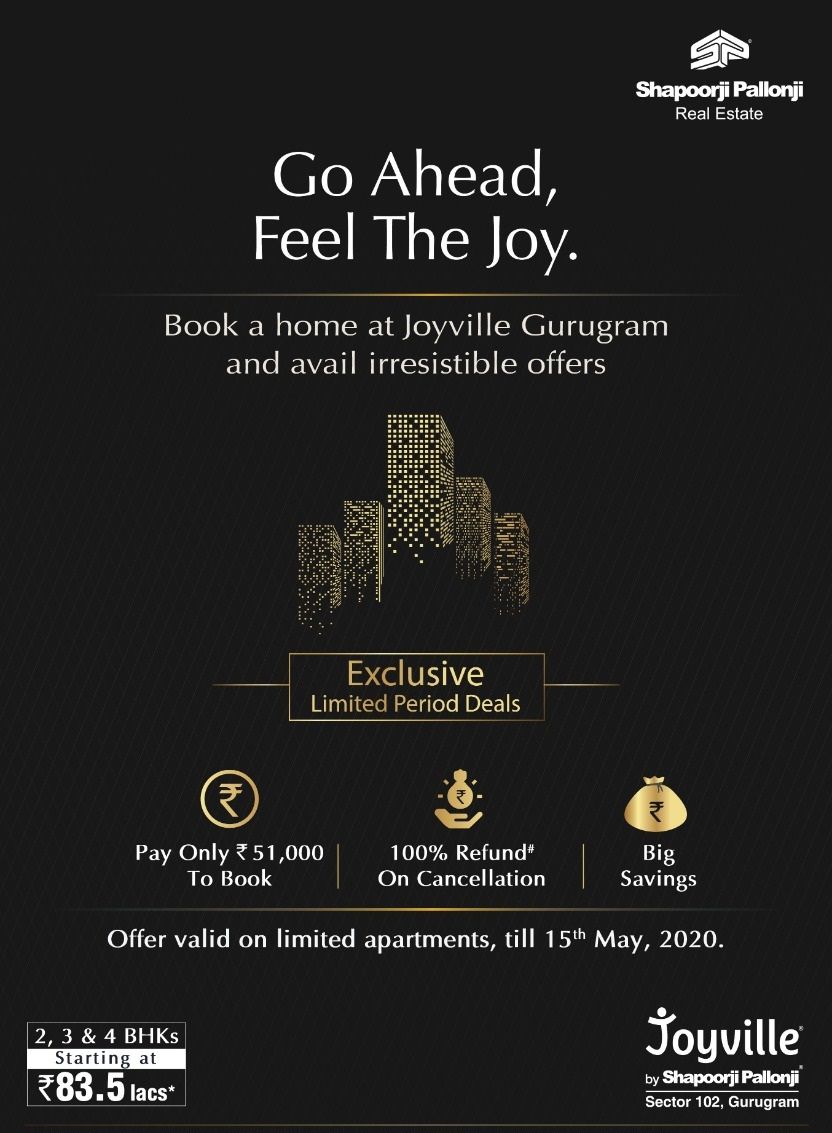 Pay only Rs 51000 to book at Shapoorji Pallonji Joyville in Gurgaon