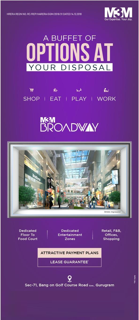 A buffet of options at your disposal at M3M Broadway in Sector 71, Gurgaon
