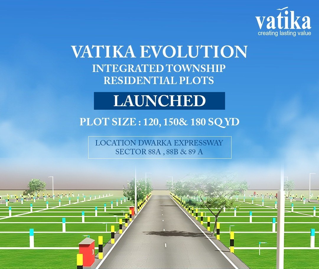 Vatika Evolution intergrated township residenial plots launched in Gurgaon