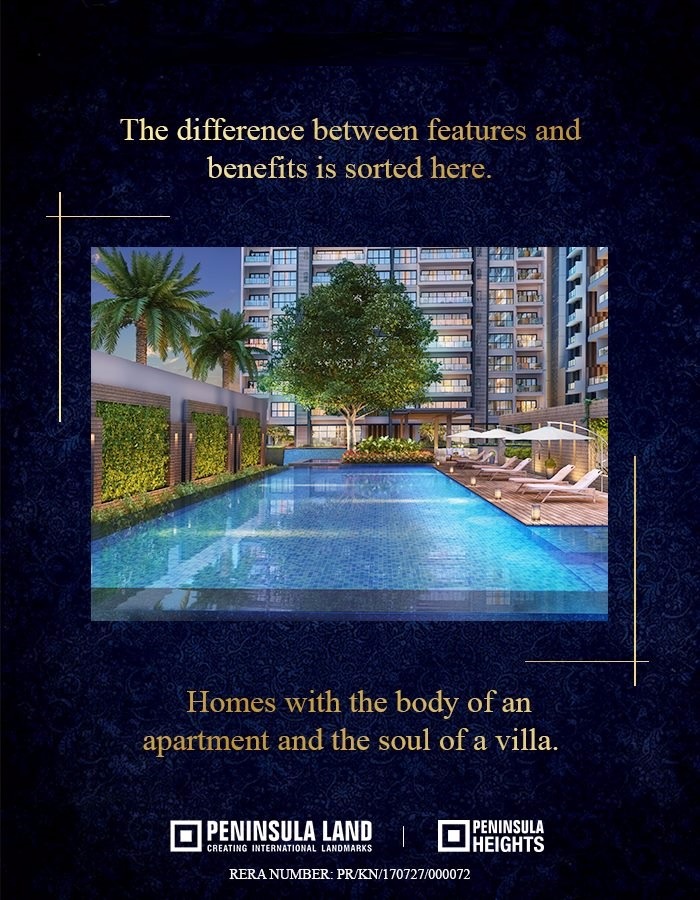 Reside in homes with the body of an apartment and the soul of a villa at Peninsula Heights in Bangalore Update