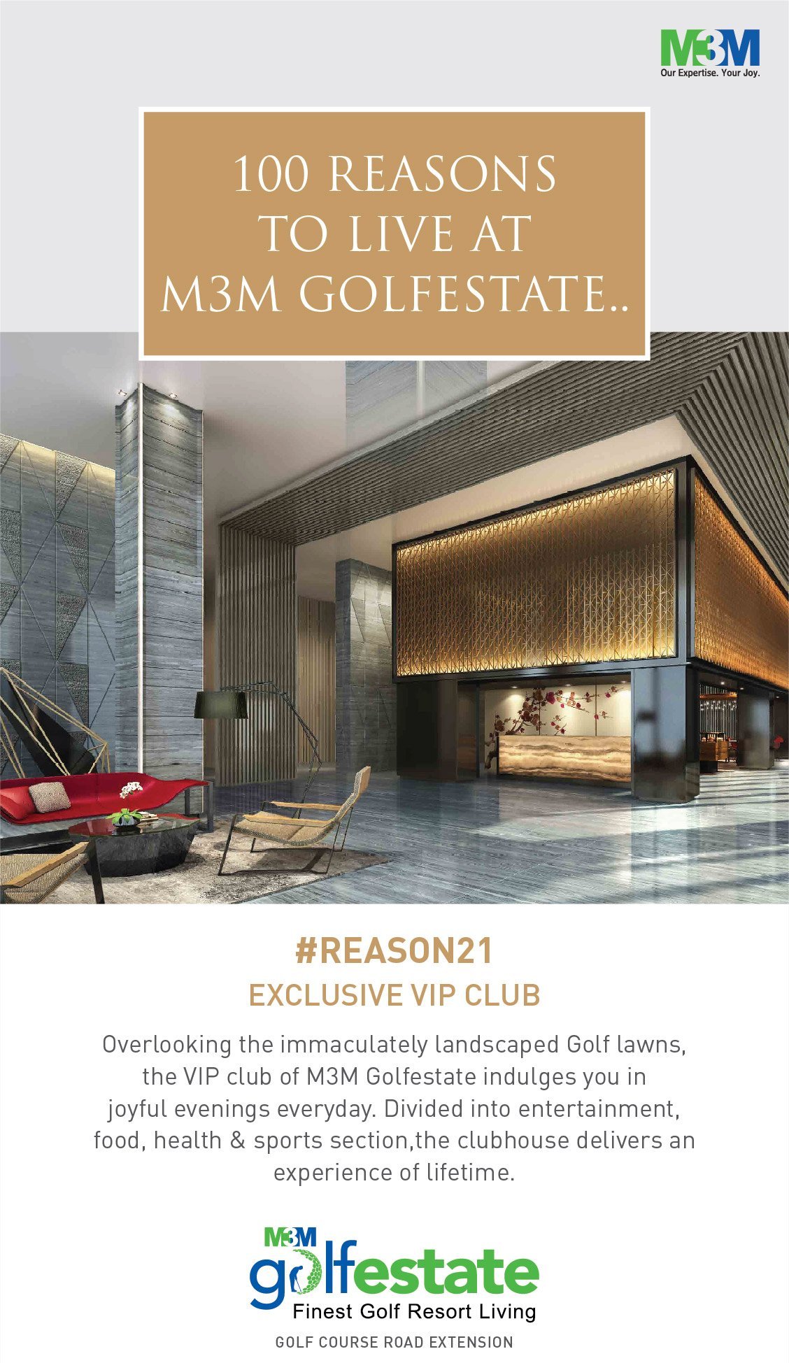 Indulge yourself in joyful evenings everyday with entertainment, food, health & sports at VIP Club in M3M Golf Estate