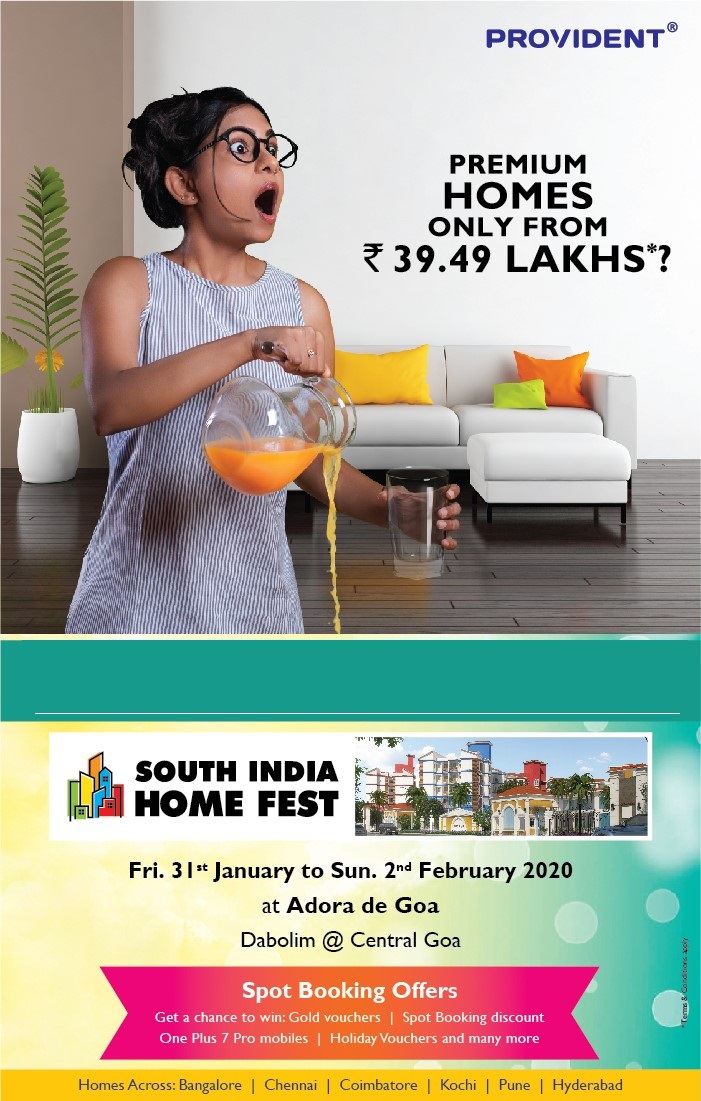 South India homes fest 31st jan to 2nd feb 2020 at Provident Adora De Goa, Dabolim Central Goa Update