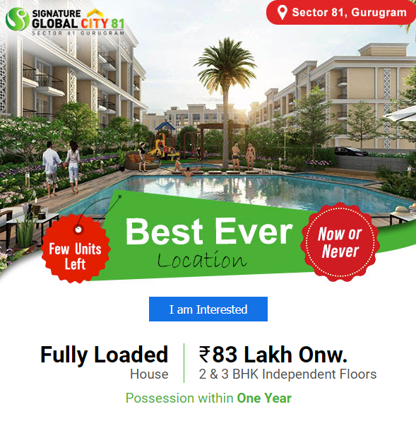 Just Rs. 83 Lac for 2 & 3 BHK independent floors by Signature Global City 81 in Gurgaon
