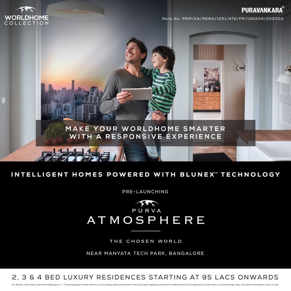 Intelligent homes powered with Blunex" technology at Purva Atmosphere in Thanisandra, Bangalore Update