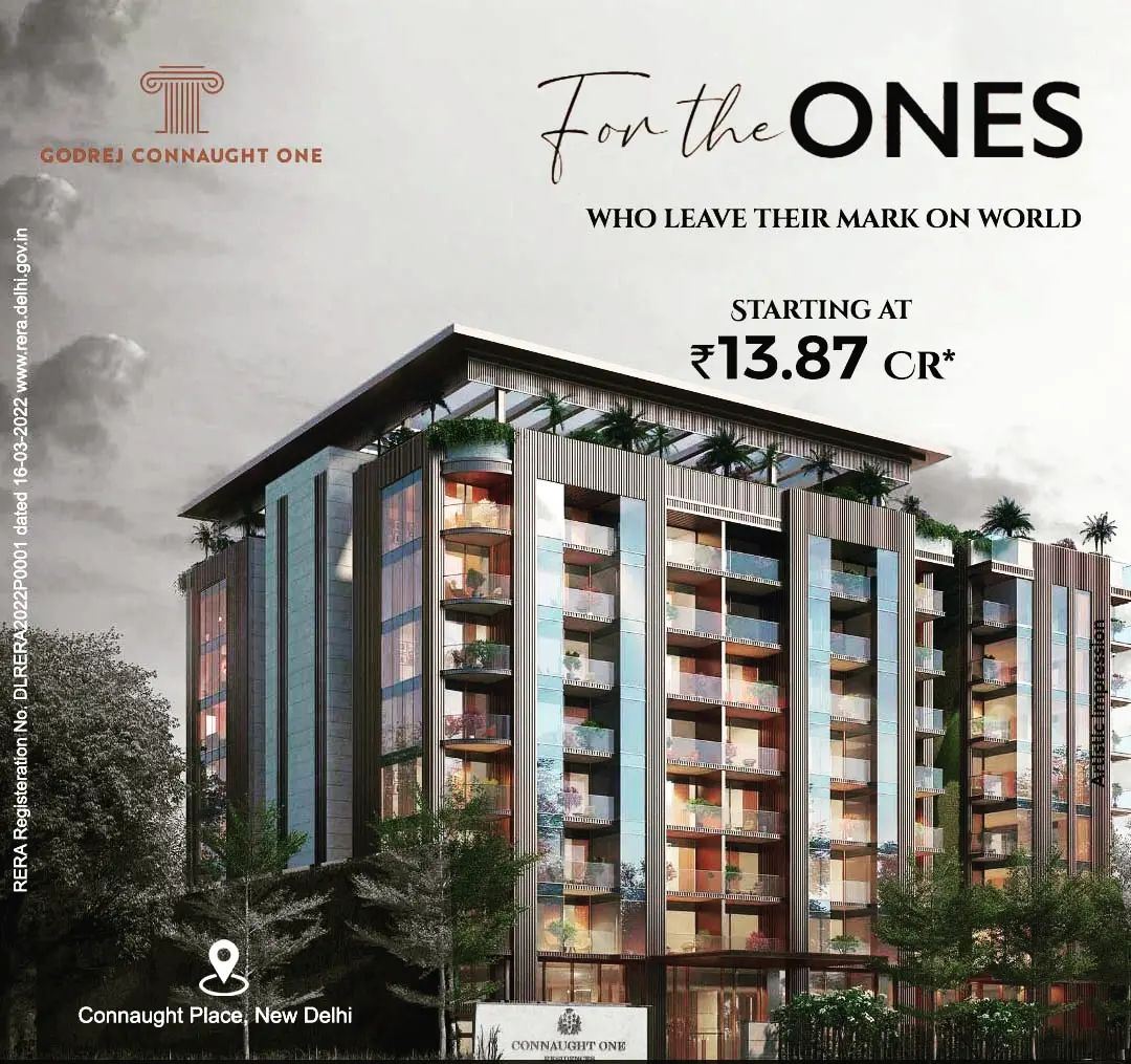 Book 3 and 4 BHK luxury apartments starting Rs 13.87 Cr at Godrej Connaught One, New Delhi Update
