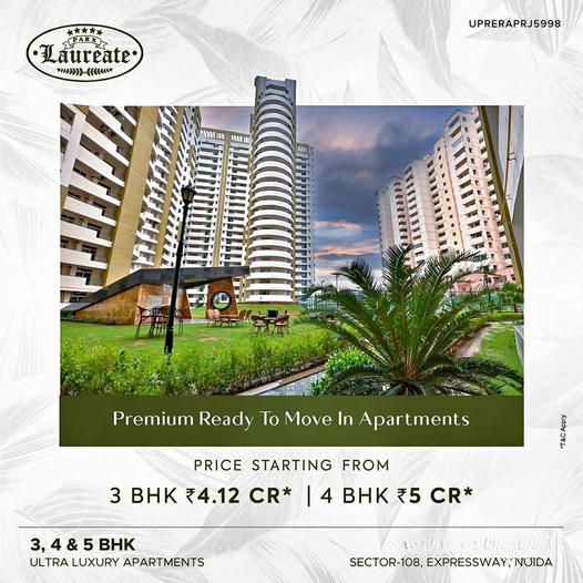 Premium ready to move in apartments Rs 4.12 Cr onwards at Parx Laureate in Sector 108, Noida Update