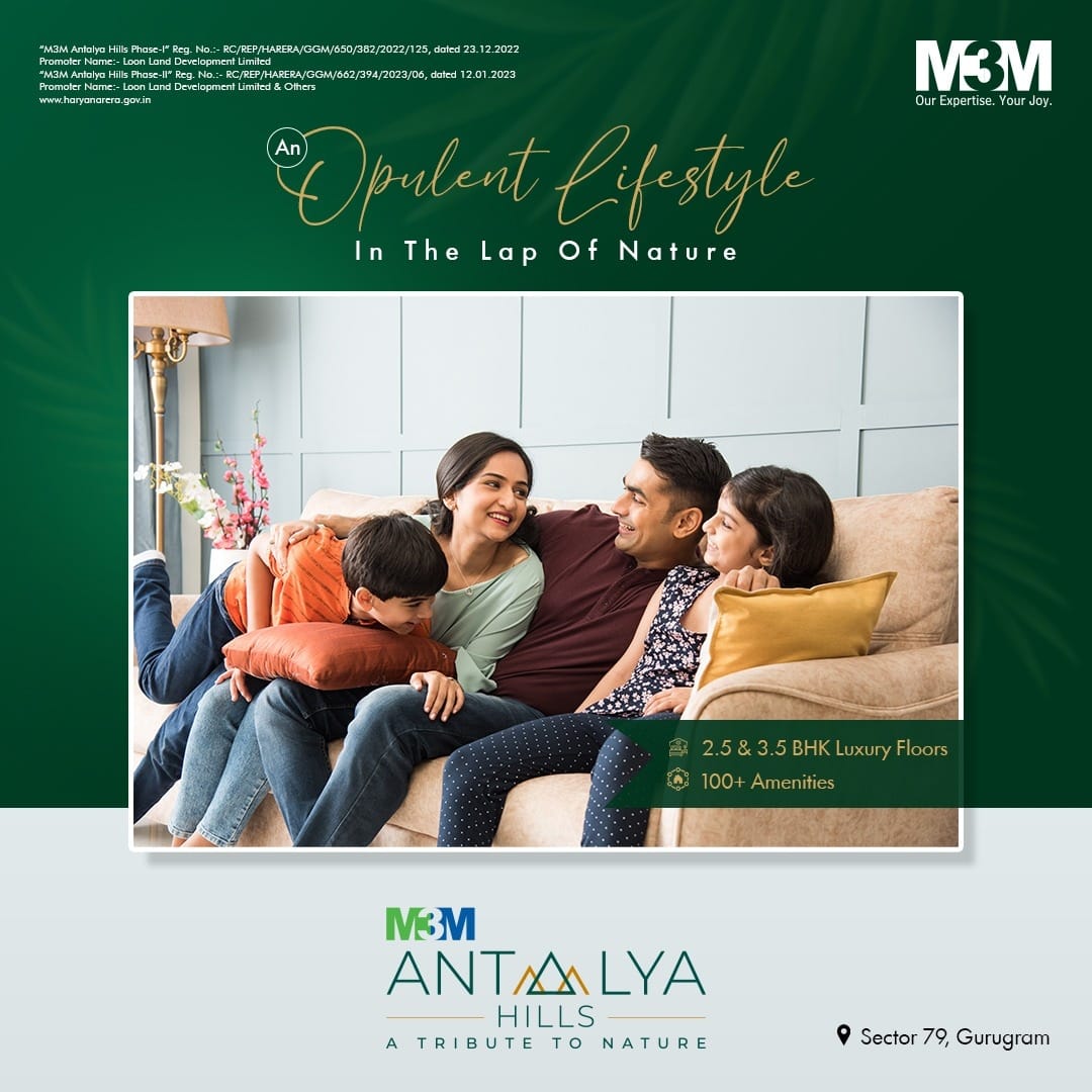 Enjoy luxurious amenities in the lap of nature at M3M Antalya Hills, Gurgaon