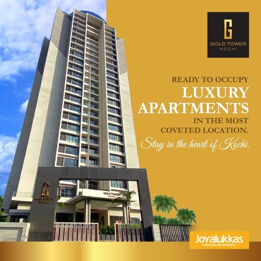Ready to occupy luxury apartments at Joyalukkas Gold Tower, Kochi