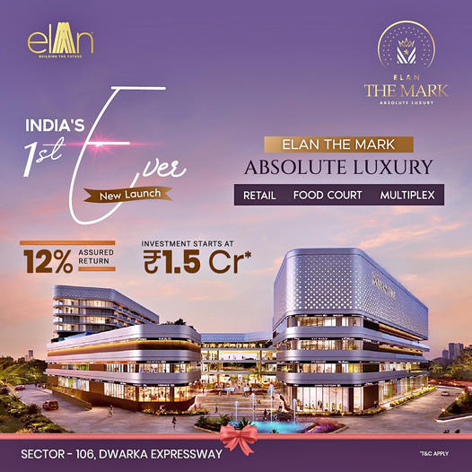 Great investment opportunit at Elan The Mark in Sector 106, Gurgaon