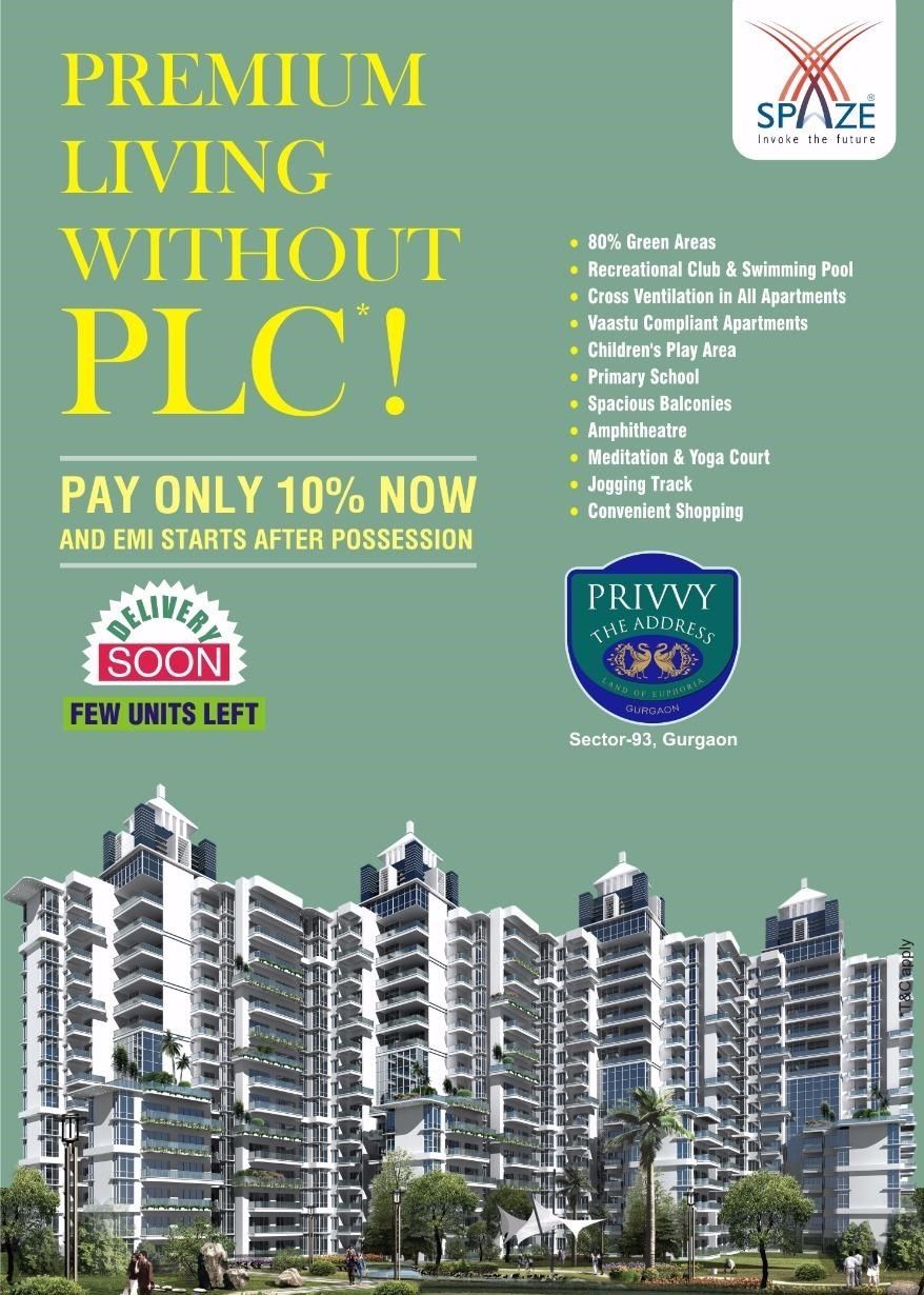 Premium living without PLC, pay 10% & EMI starts after possession at Spaze Privy The Address in Gurgaon