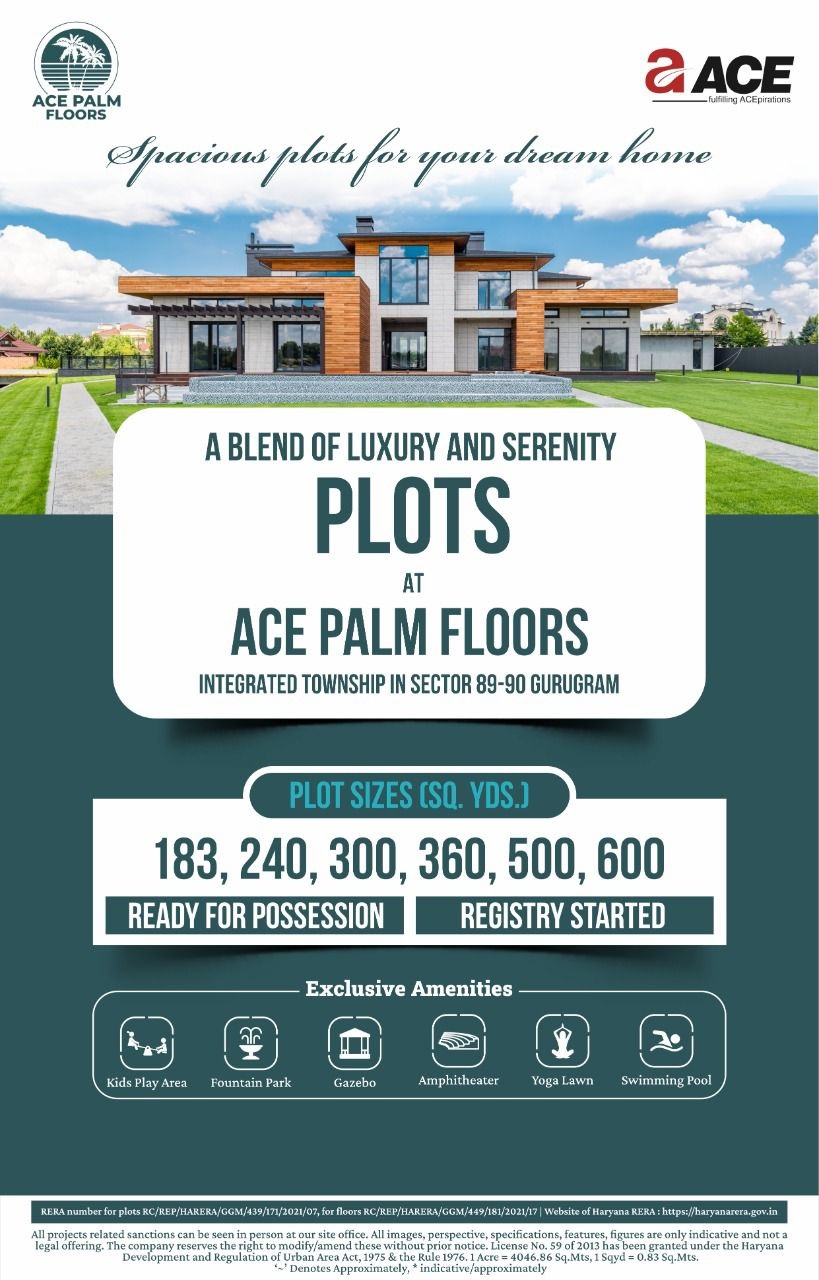 Ready for possession and registry started at Ace Palm Floors in Gurgaon