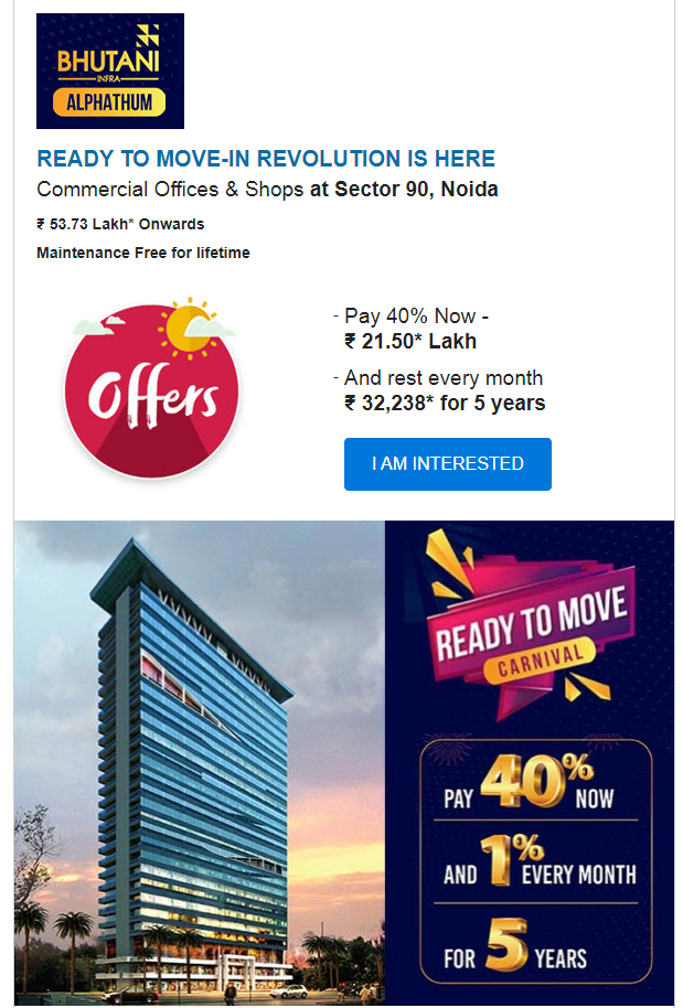 Pay 40% now Rs 21.50* Lac and rest every month Rs 32,238* for 5 years at Bhutani Alphathum, Noida