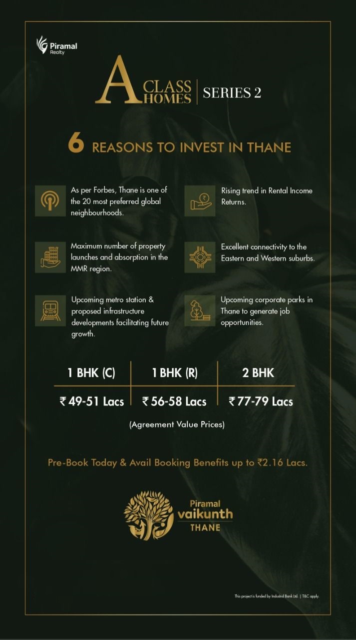 Reasons to invest in Thane at Piramal Vaikunth A Class Homes Update
