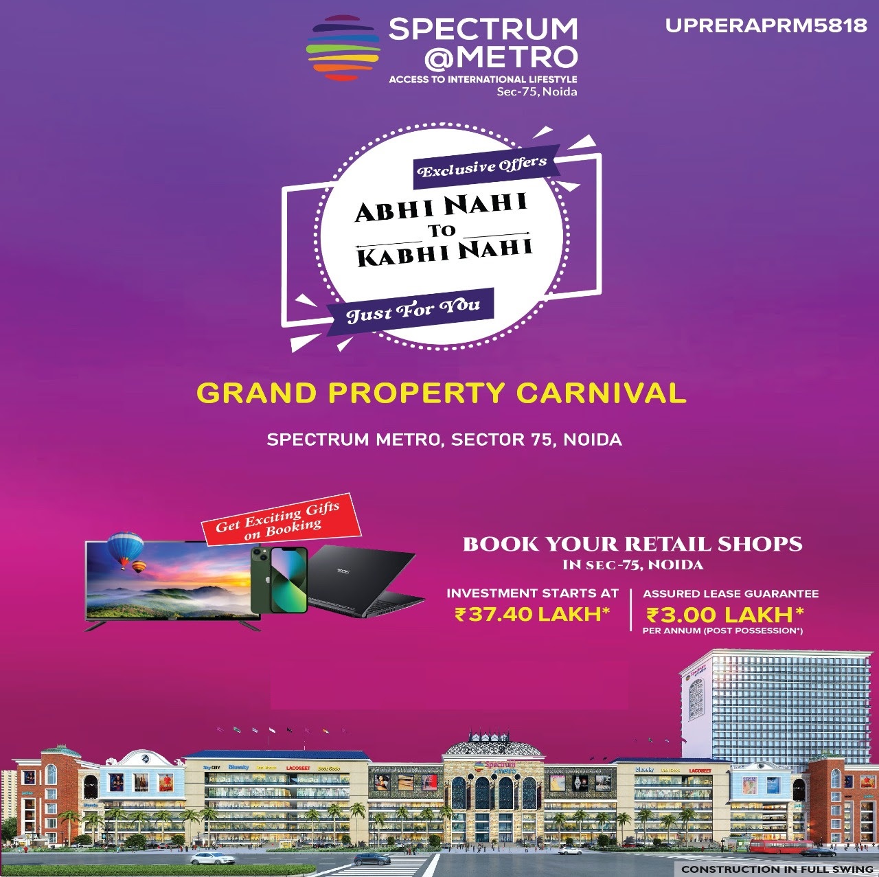 Grand property carnival at Spectrum Metro in Sector 75, Noida