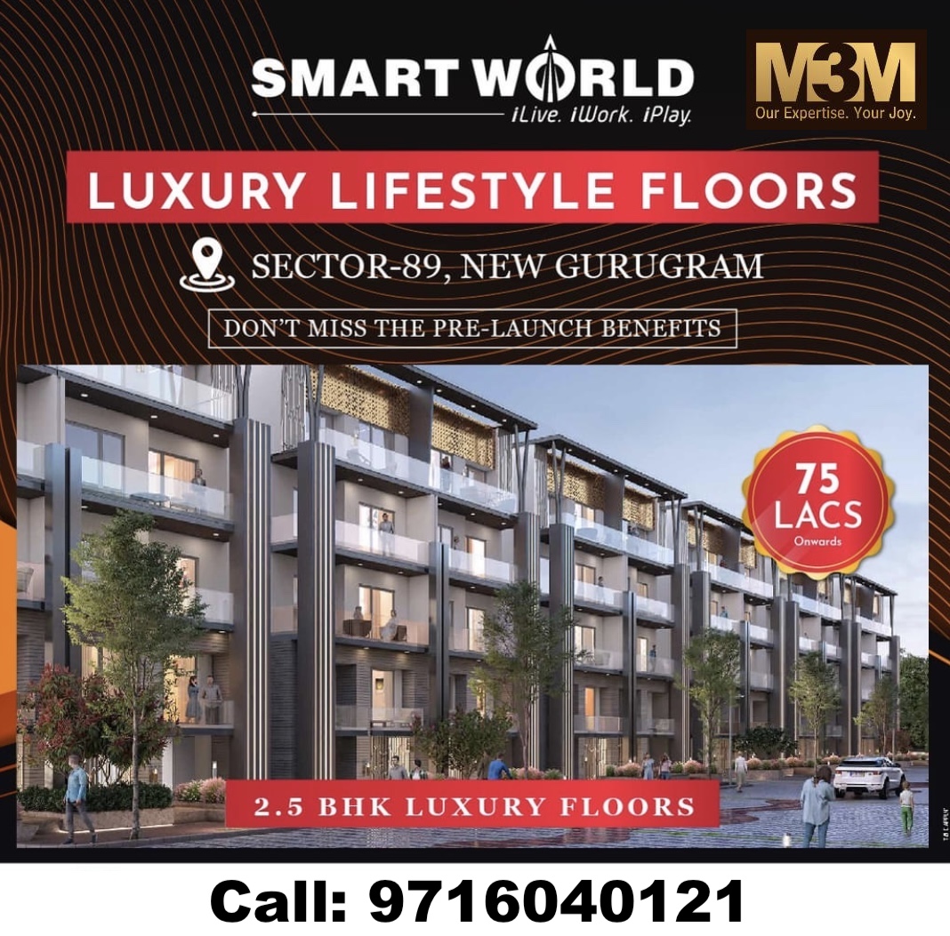 Launching 2/3 BHK + Study Luxury Floors at M3M Smart World, Gurgaon