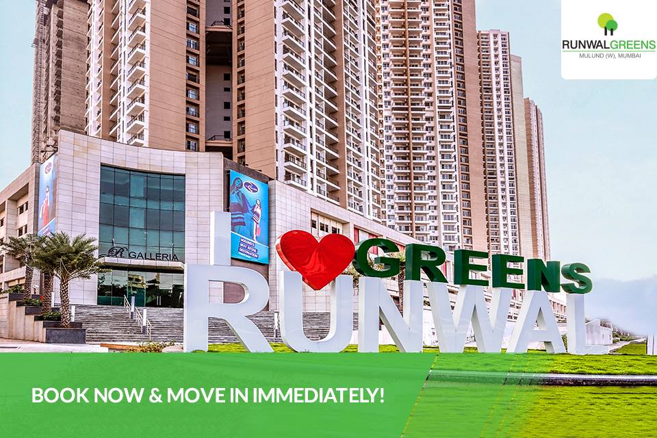 Home buyers now book home at Runwal Greens and move in immediately