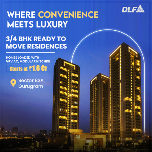 Book 3 and 4 BHK Ready to move residences price starts Rs 1.6 Cr  at DLF The Primus in Gurgaon
