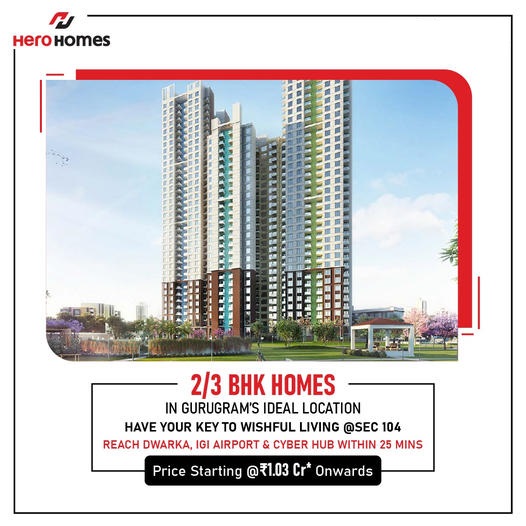 Live in wellness-oriented homes at Hero Homes, Sec 104 Gurgaon