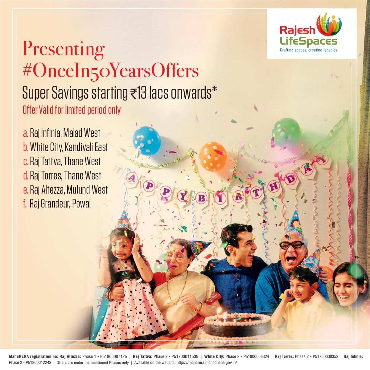 Presenting Once in 50 Years Offers with super savings starting at RS. 13 Lacs onwards in Rajesh Lifespaces Projects