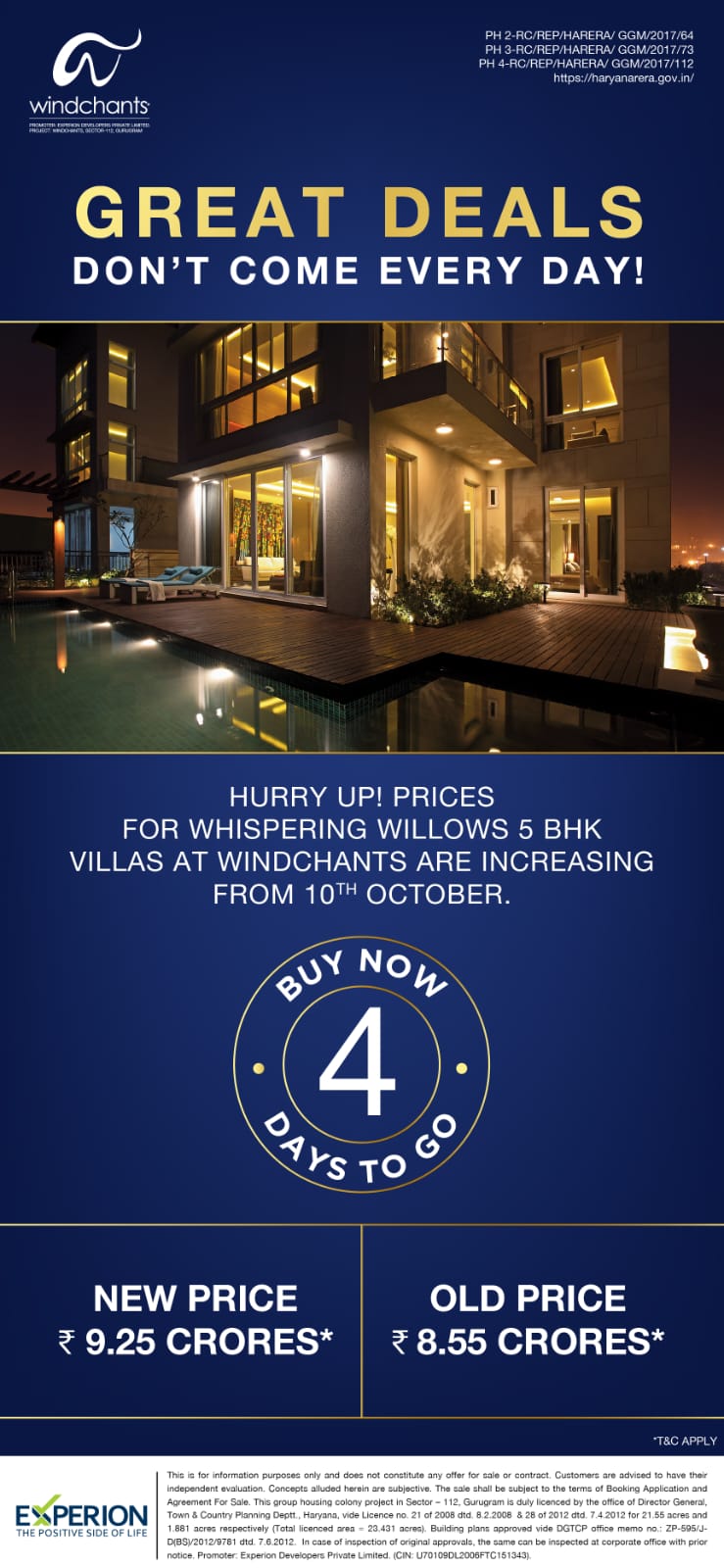 Hurry up prices for whispering willows 5 BHK villas at Experion Windchants are increasing from 10th October.