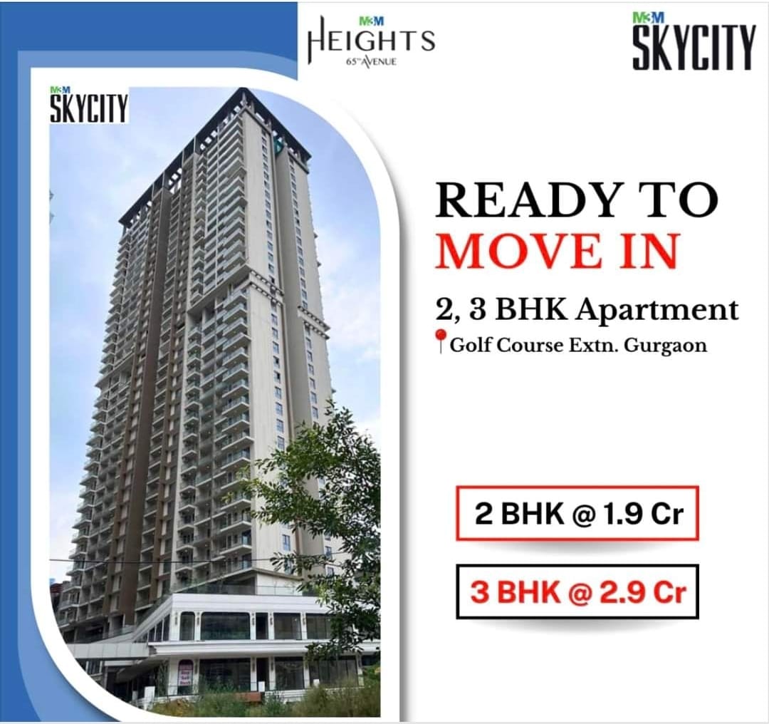 Last chance to own a luxury residential apartment at M3M Heights & M3M Skycity in Sector 65, Gurgaon.