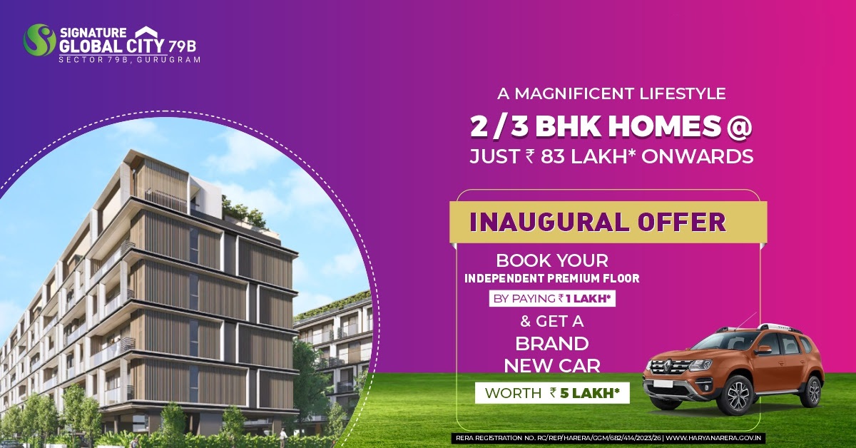 Offers 2 and 3 BHK apartments starting Rs 83 Lac at Signature Global City 79B, Gurgaon