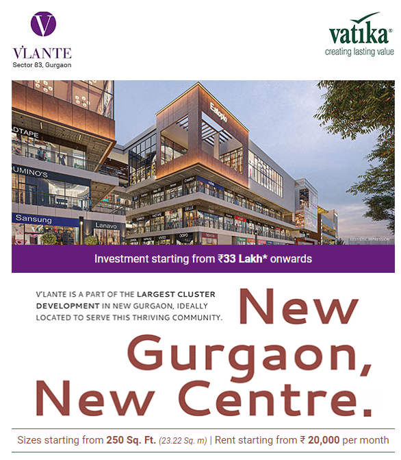 Investment starting from Rs 33 Lac onwards at Vatika V Lante, Gurgaon