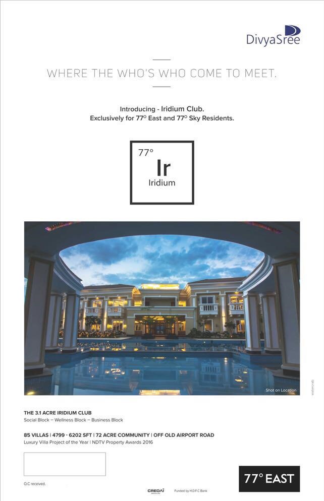 Introducing Divyasree Iridium Club exclusively for 77° East and 77° Sky Residents in Bangalore