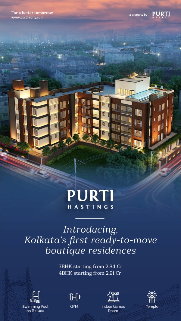 Introducing, Kolkata's first ready-to-move boutique residencies at Purti Hastings