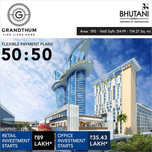 Flexible payment plans 50:50 at Bhutani Grandthum, Greater Noida