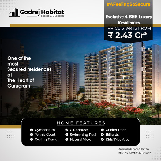 Exclusive 4 BHK luxury residences Rs 2.43 Cr. at Godrej Habitat in Gurgaon Update