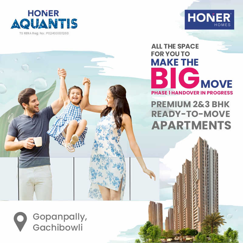 Premium 2 and 3 BHK Ready to move apartments at Honer Aquantis, Hyderabad Update