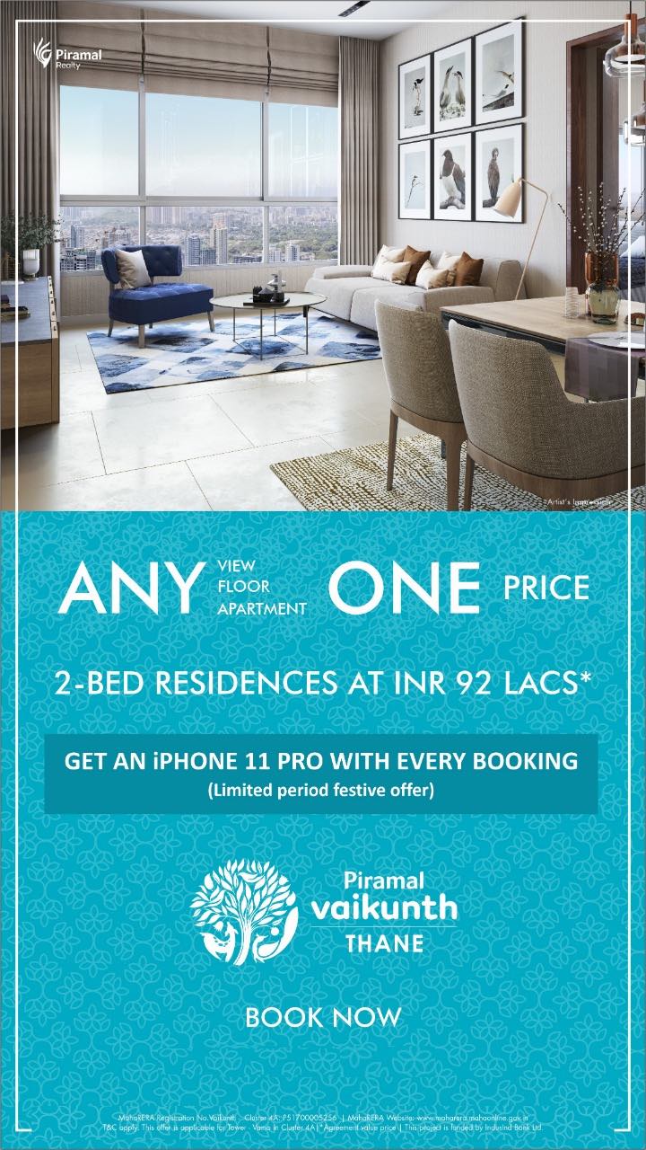 One Price for Any View, Any Floor and Any Apartment at Piramal Vaikunth, Mumbai Update