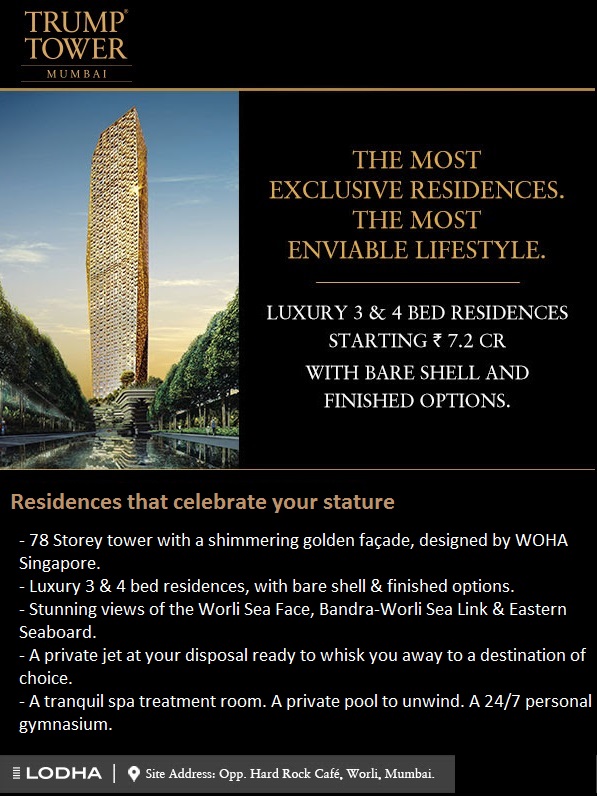 Lodha Trump Tower offers 3 & 4 bed luxury residences starting Rs.7.2 Cr