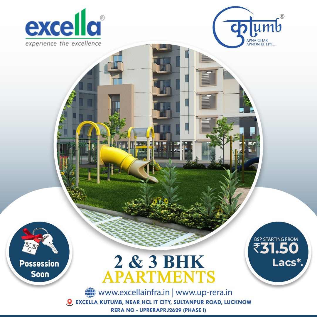 Possession soon at Excella Kutumb, Lucknow Update