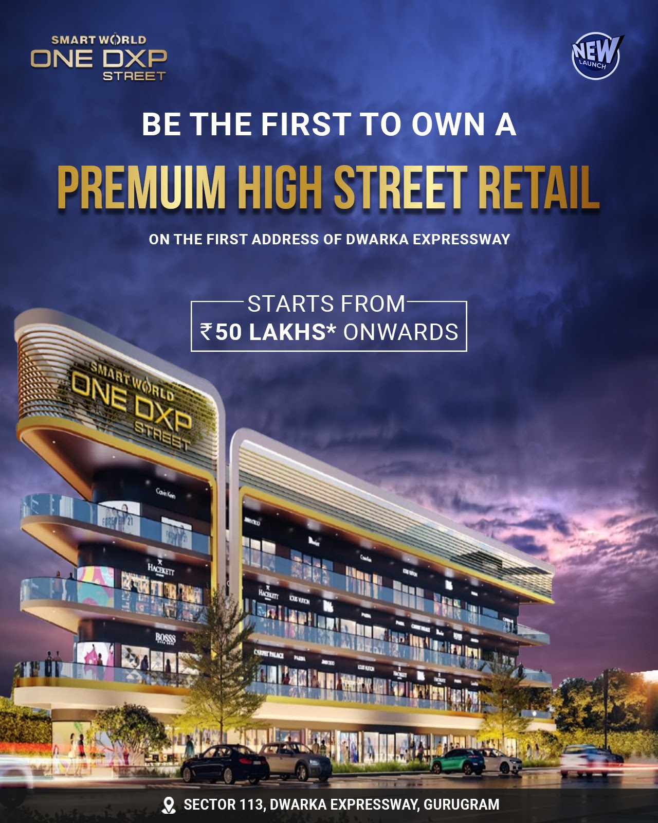 Premium hoigh street retail Rs 50 Lac onwards at Smart World One Dxp Street in Sector 113, Gurgaon