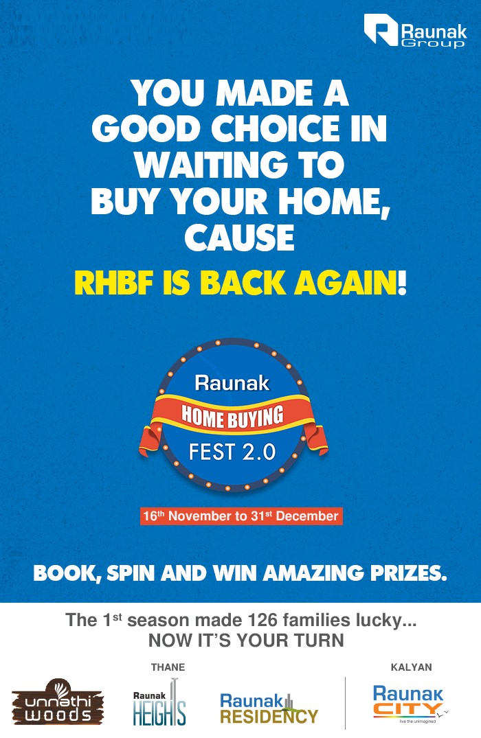 Raunak Home Buying Fest is back again with amazing prizes waiting for you