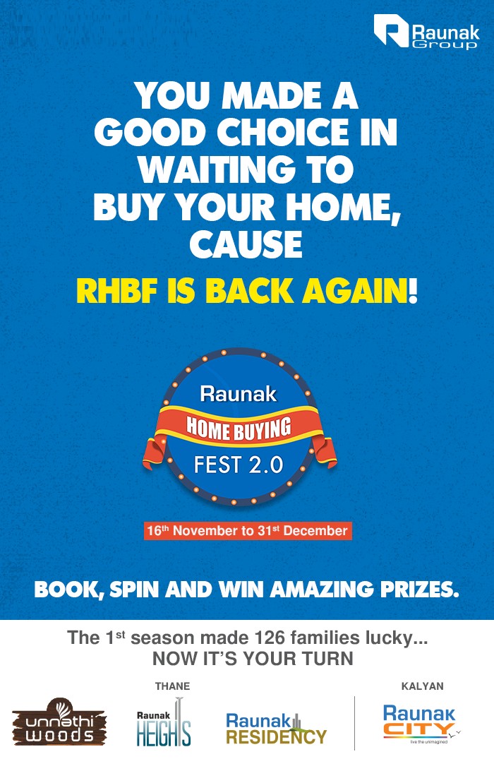 Raunak Home Buying Fest is back again with amazing prizes waiting for you