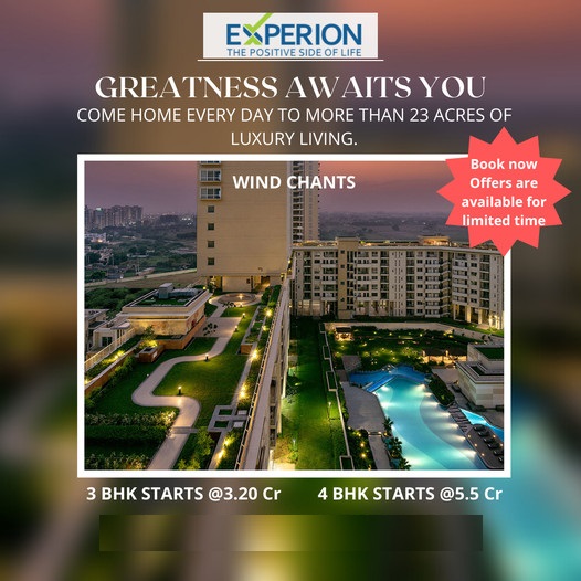 Book 3 and 4 BHK price starting Rs 3.20 Cr at Experion Windchants, Gurgaon