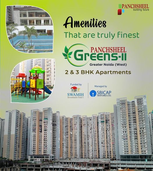 Amenities That are truly finest at Panchsheel Greens 2, Greater Noida West, Update