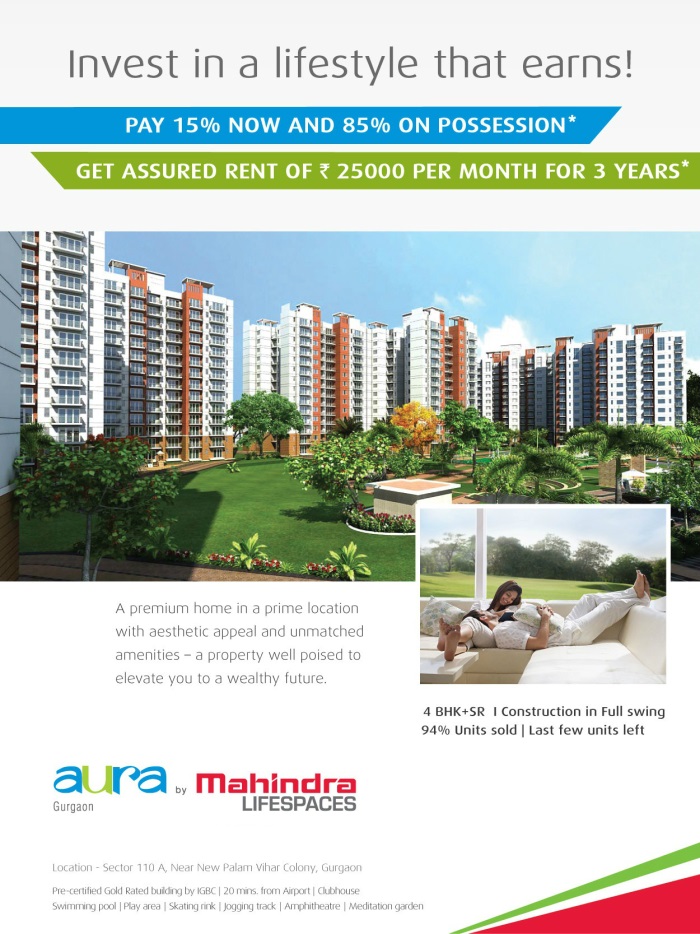 Pay 15% now and 85% on possession and get assured rent of 25000 every month for 3 years in Mahindra Aura