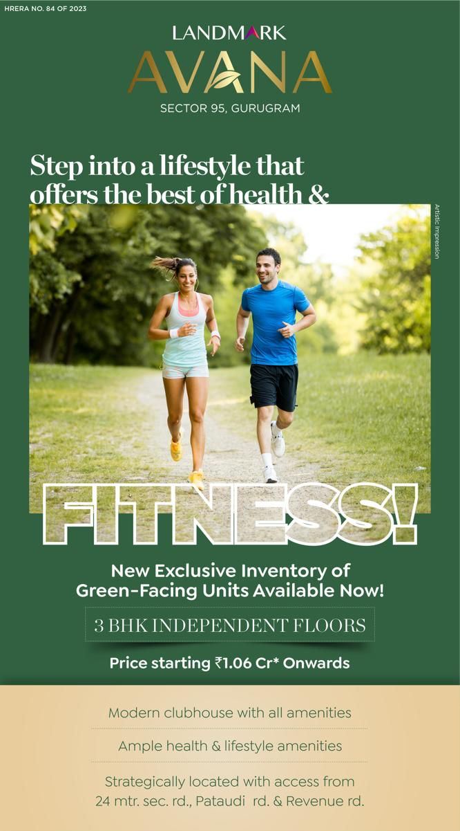 New exclusive inventory of green-facing units available now at Landmark Avana, Gurgaon Update