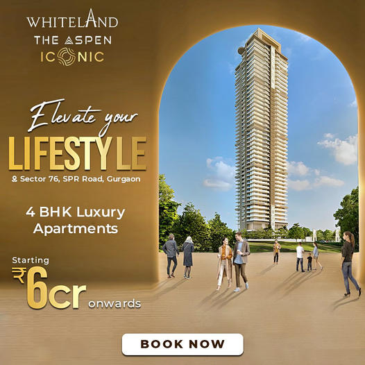 Whiteland The Aspen Presenting 3-side open flats with tailor made specifications in Gurgaon