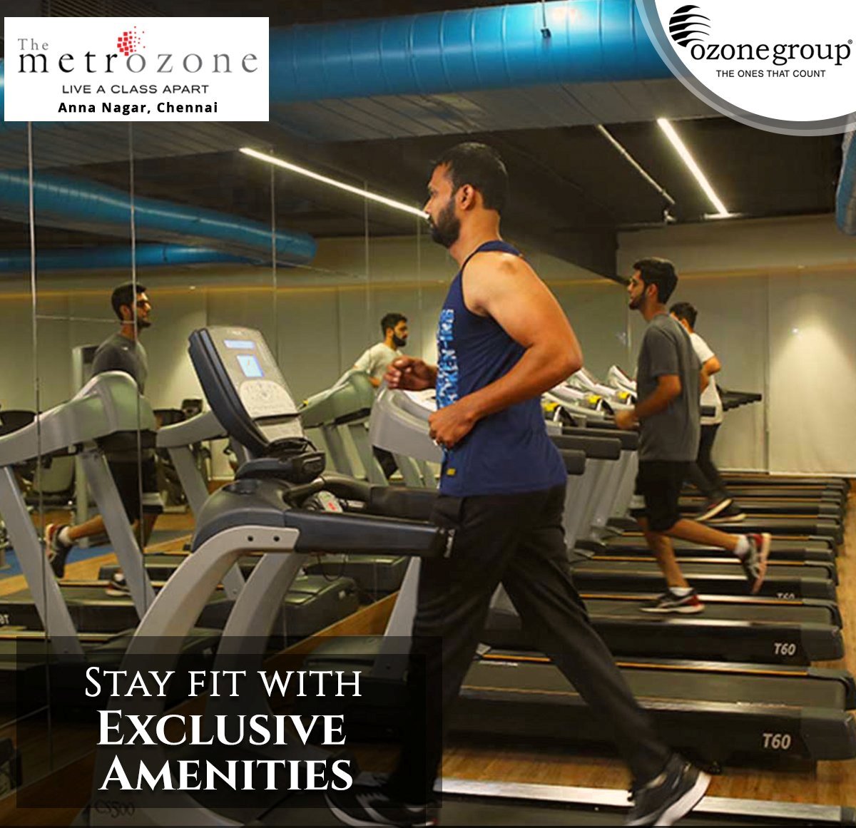 Stay fit and healthy at Ozone Metrozone with all your Health and Fitness needs taken care of