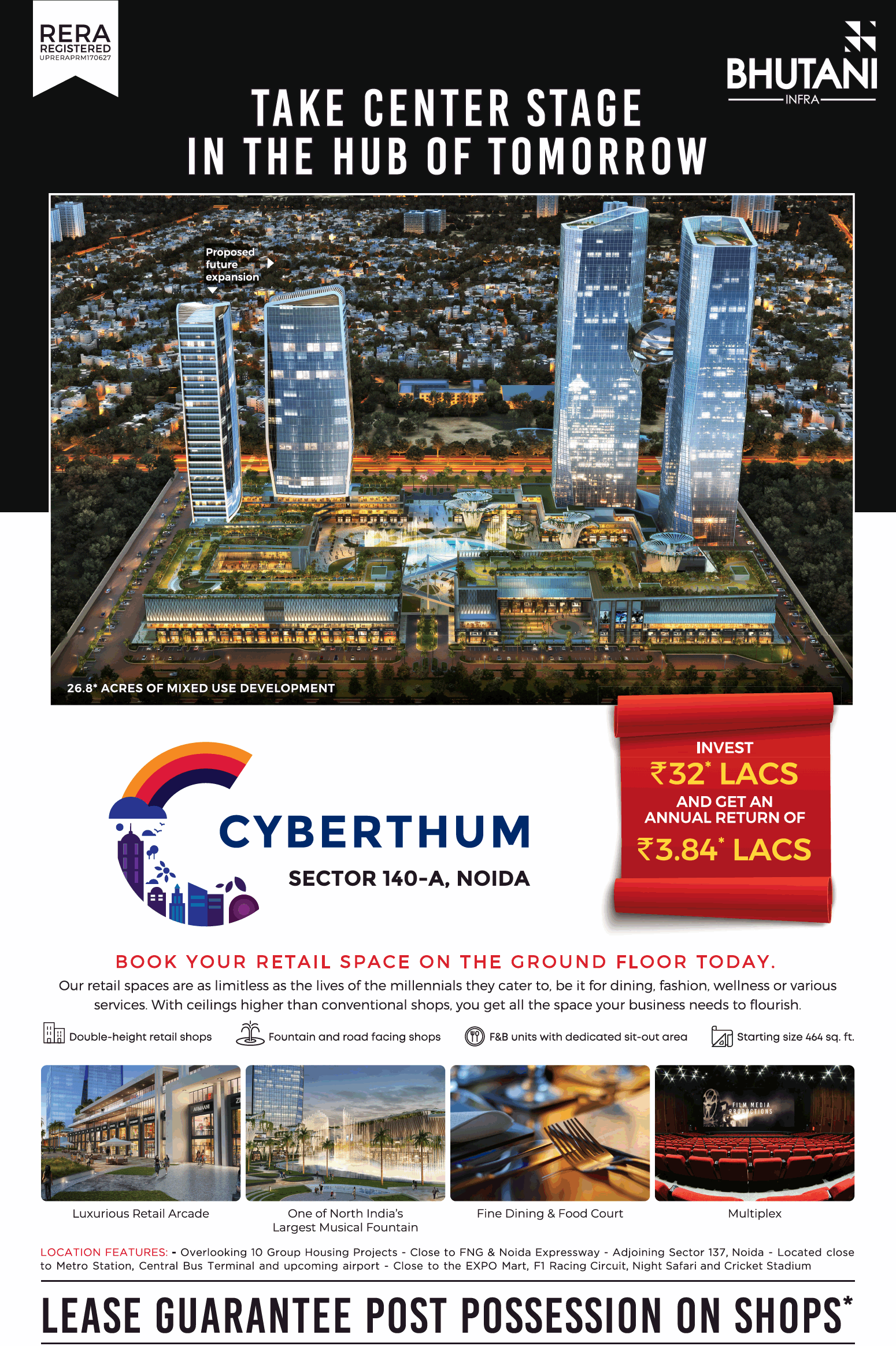 Book your retail space on the ground floor at Bhutani Cyberthum, Noida
