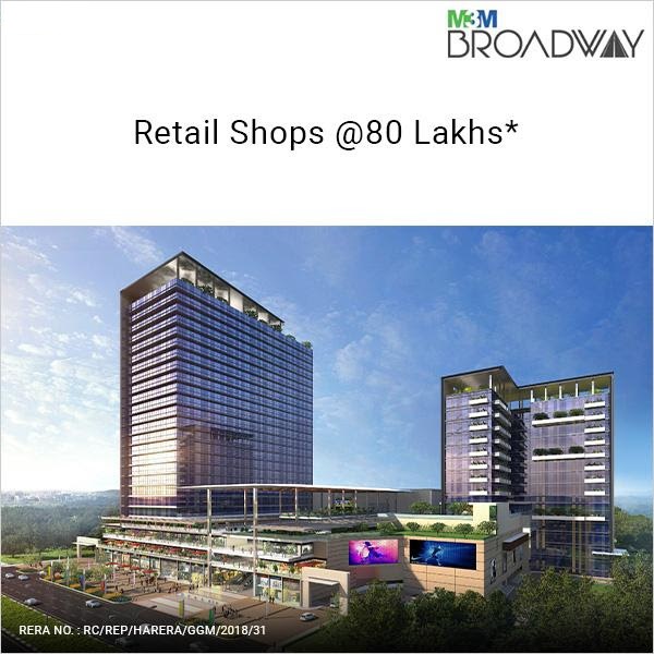 Retail shops starting Rs 80 Lac at M3M Broadway in Sector 71, Gurgaon