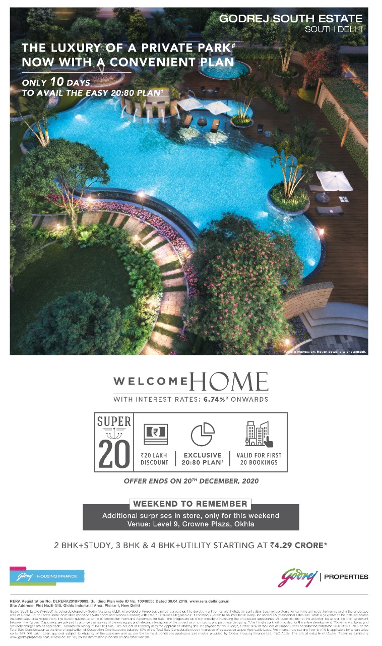Last 10 days left to benefit from the Super 20 offers with easy 20:80 payment plan at Godrej South Estate, South Delhi