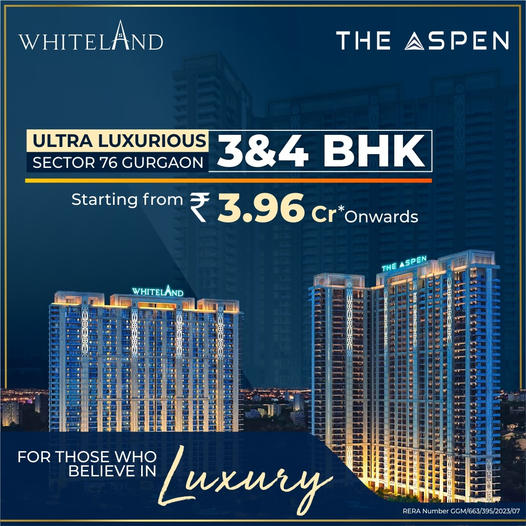 Book 3 & 4 BHK Ultra luxury high rise apartment, Near Upcoming Cybercity 2, Whiteland The Aspen in Sector 76, Gurgaon