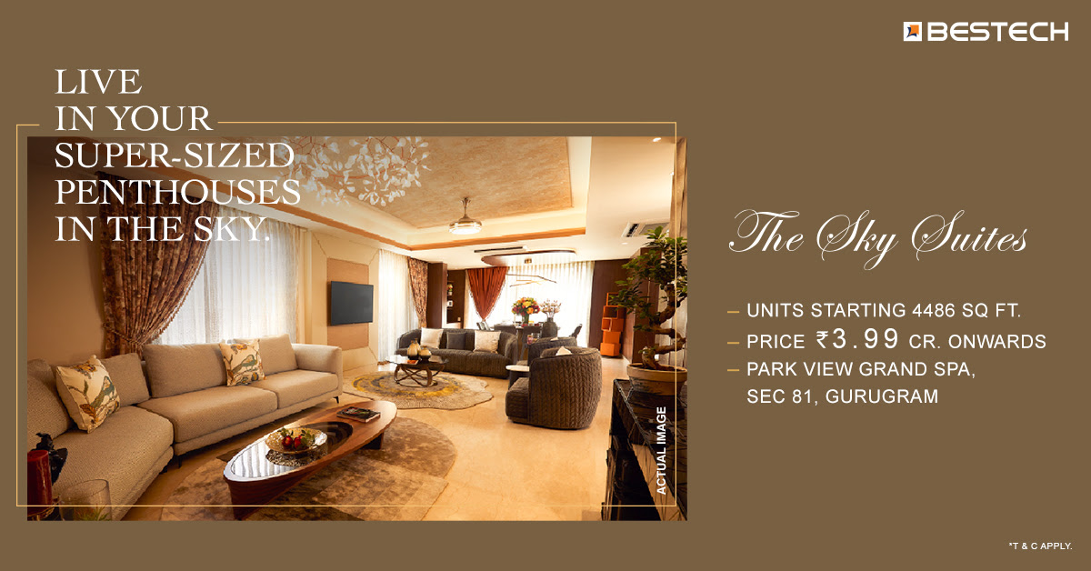 Ready to move 4 BHK Penthouse Rs 3.99 Cr onwards at Bestech The Sky Suites in Sector 81, Gurgaon